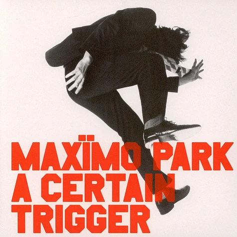 Maximo Park - A Certain Trigger