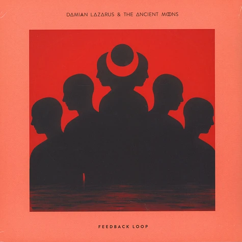 Damian Lazarus & The Ancient Moons - Feedback Loop Serge Devant, Bedouin & Mad Professor Remixes