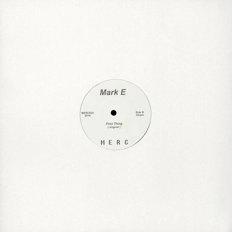 Mark E - First Thing