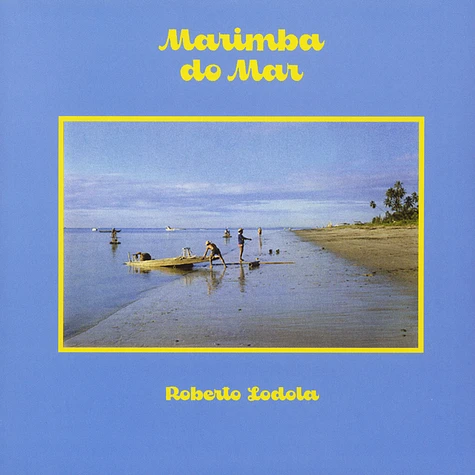 Roberto Lodola - Marimba Do Mar