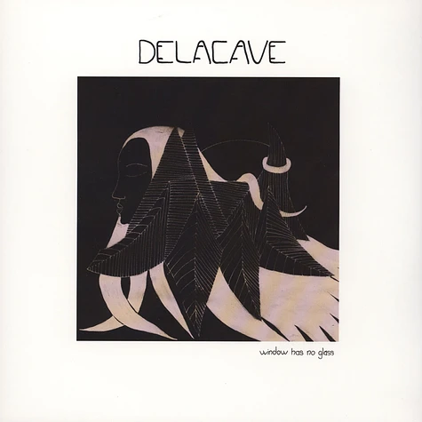 Delacave - Window Has No Glass