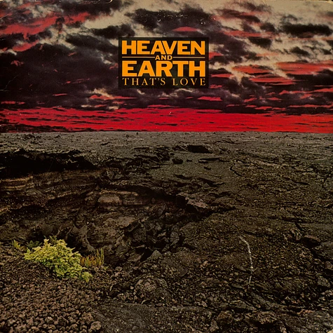 Heaven And Earth - That's Love