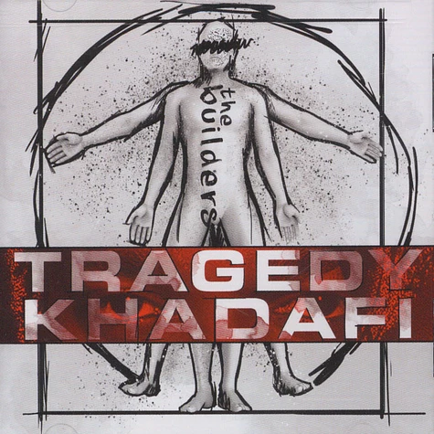 Tragedy Khadafi - The Builders