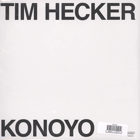 Tim Hecker - Konoyo