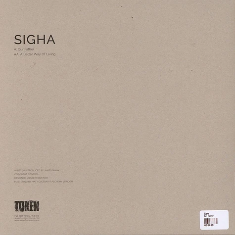 Sigha - Our Father / A Better Way Of Living