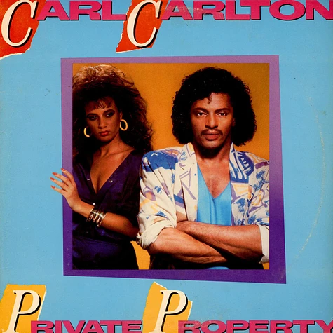 Carl Carlton - Private Property