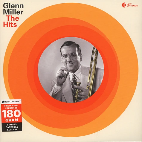 Glenn Miller - The Hits Gatefold Sleeve Edition