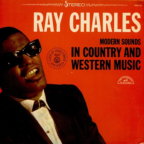 Ray Charles - Modern Sounds In Country And Western Music