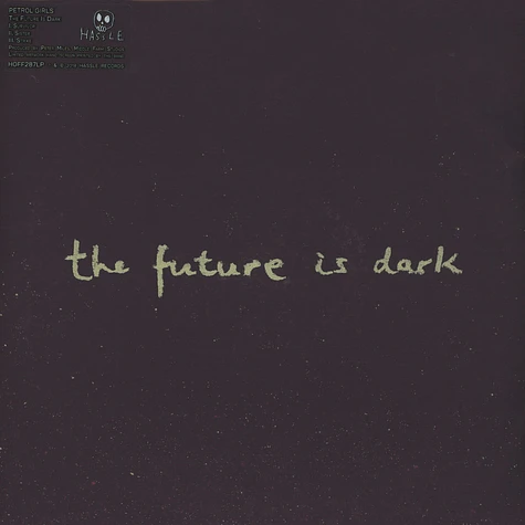 Petrol Girls - The Future Is Dark EP