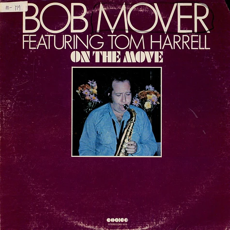 Bob Mover featuring Tom Harrell - On The Move