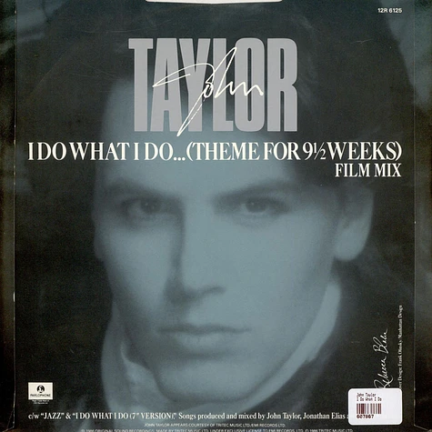 John Taylor - I Do What I Do... (Theme For 9½ Weeks) (Film Mix)