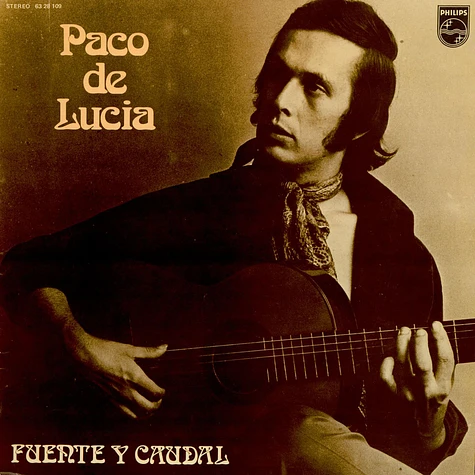 Paco De Lucía - Fuente Y Caudal