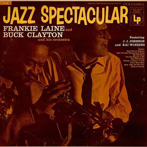 Frankie Laine And Buck Clayton And His Orchestra Featuring J.J. Johnson And Kai Winding - Jazz Spectacular