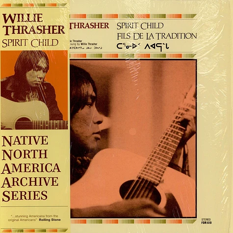 Willie Thrasher - Spirit Child