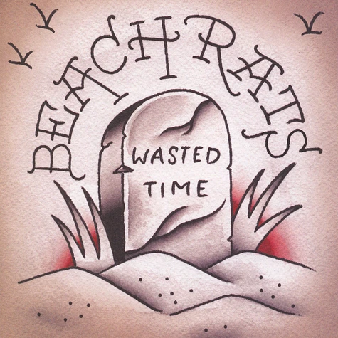 Beach Rats - Wasted Time