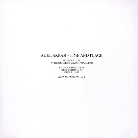 Adel Akram - Time And Place