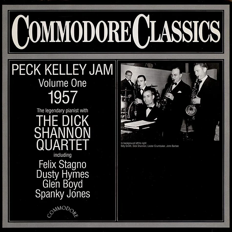 Peck Kelley With The Dick Shannon Quartet - Peck Kelley Jam (Volume One)