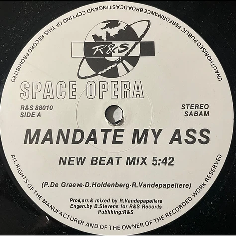Space Opera - Mandate My Ass