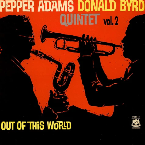 Pepper Adams Donald Byrd Quintet - Out Of This World, Vol. 2