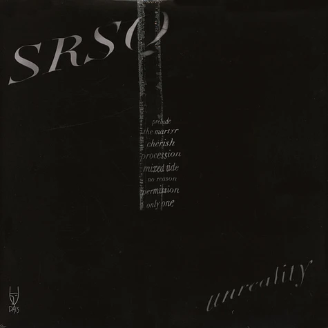 SRSQ - Unreality Black Vinyl Edition
