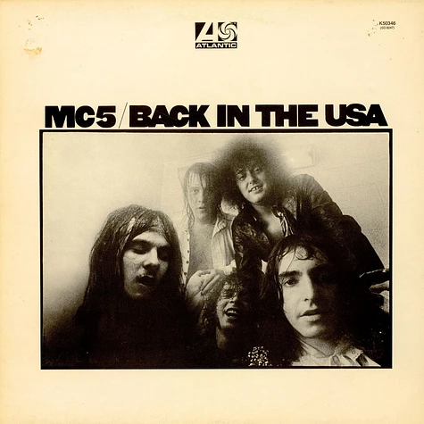 MC5 - Back In The USA