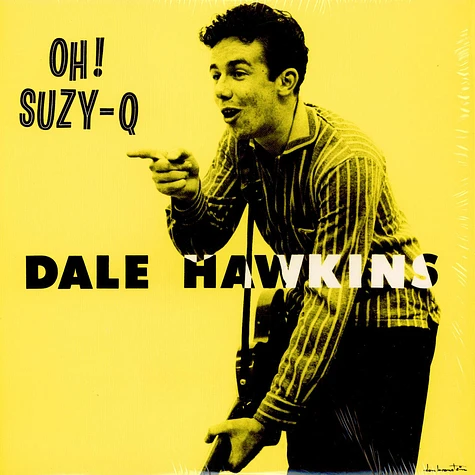 Dale Hawkins - Oh! Suzy-Q