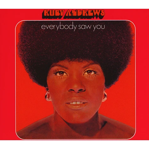 Ruby Andrews - Everybody Saw You