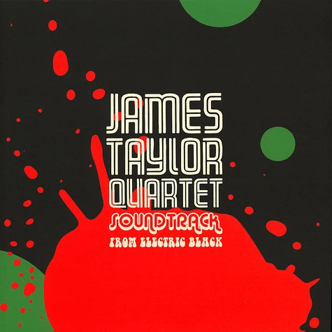 James Taylor Quartet - Soundtrack From Electric Black