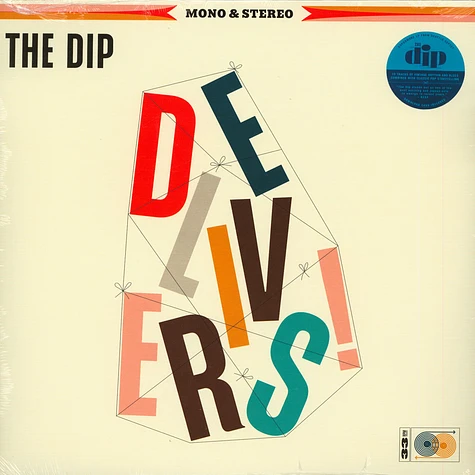 The Dip - The Dip Delivers