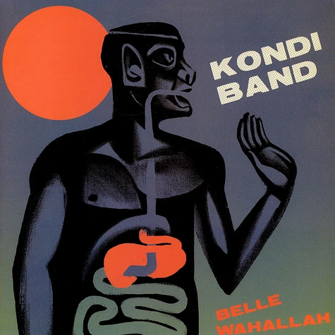 Kondi Band - Belle Wahallah