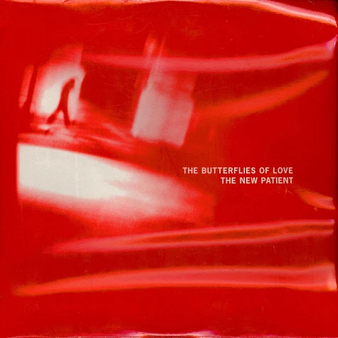 The Butterflies Of Love - The New Patient