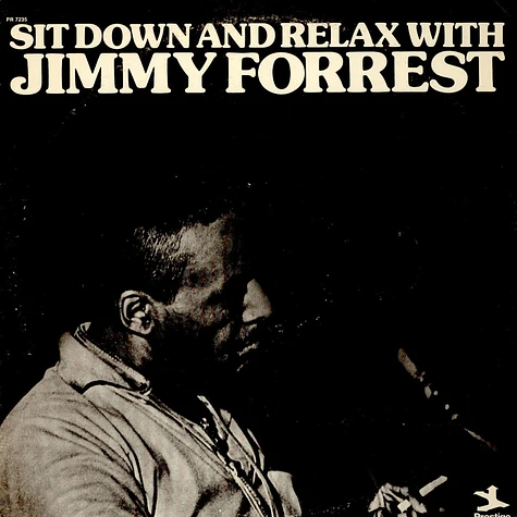 Jimmy Forrest - Sit Down And Relax
