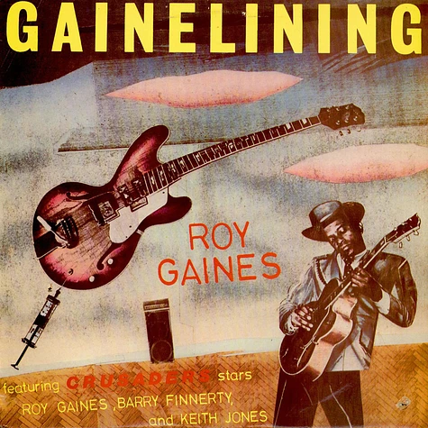 Roy Gaines - Gainelining