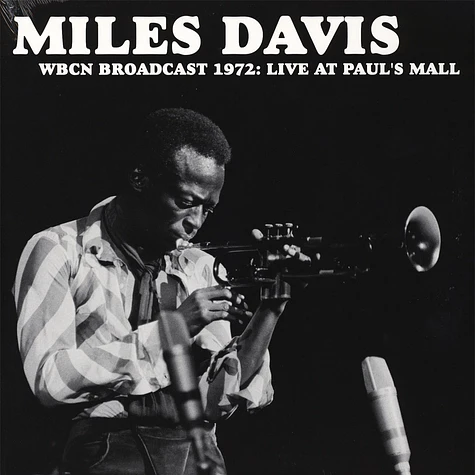 Miles Davis - WBCN Broadcast 1972 Live At Paul's Mall