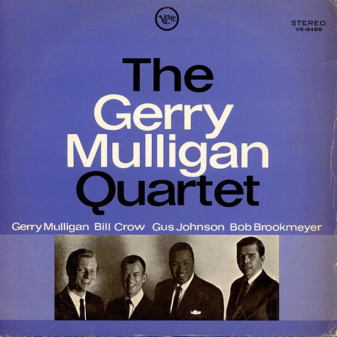 Gerry Mulligan Quartet - The Gerry Mulligan Quartet