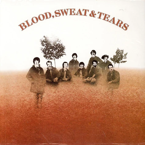 Blood, Sweat And Tears - Blood, Sweat And Tears