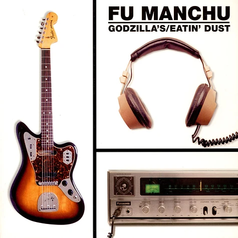 Fu Manchu - Godzilla's / Eatin' Dust