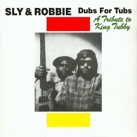 Sly & Robbie - Dubs For Tubs: A Tribute To King Tubby