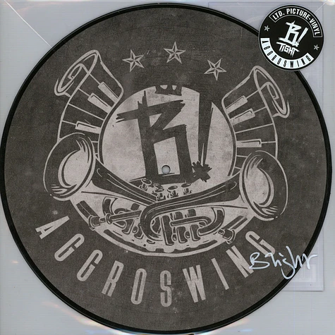 B-Tight - Aggroswing Signierte Picture Disc Edition