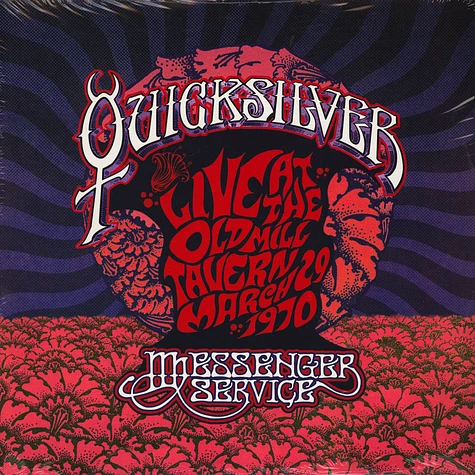 Quicksilver Messenger Service - Live At The Old Mill Tavern - March 29, 1970