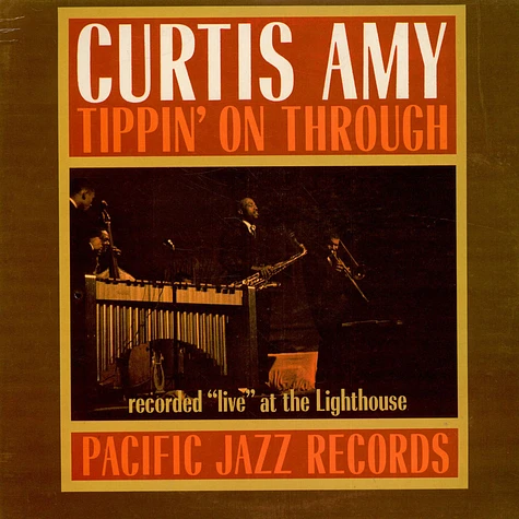Curtis Amy - Tippin' On Through