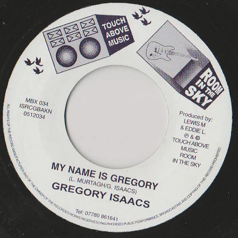 Gregory Isaacs - My Name Is Gregory / The Pipe