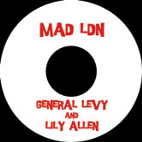 General Levy & Lily Allen / Papa San & Lady G - LDN Rights / Mad LDN