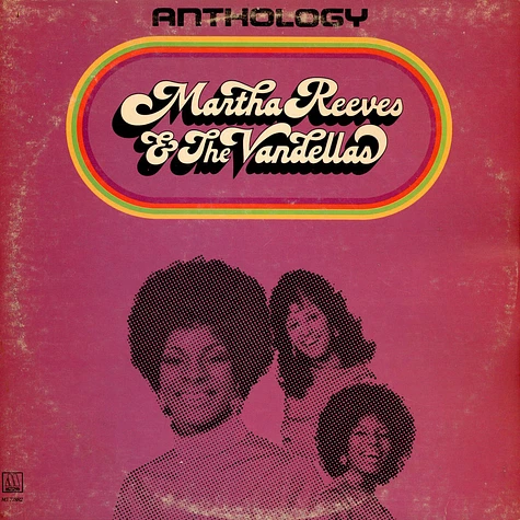 Martha Reeves & The Vandellas - Anthology