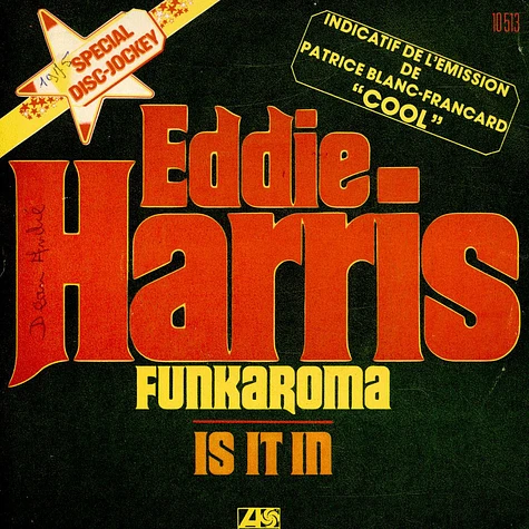 Eddie Harris - Funkaroma / Is It In