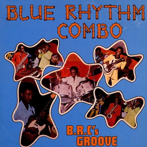 Blue Rhythm Combo - B.R.C's Groove