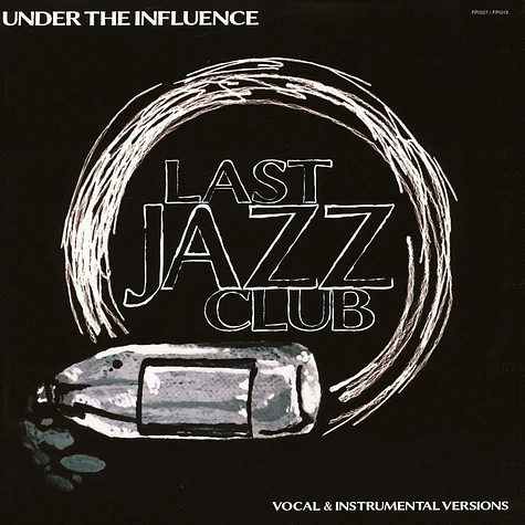 Last Jazz Club (Veks & Mike B) - Under The Influence