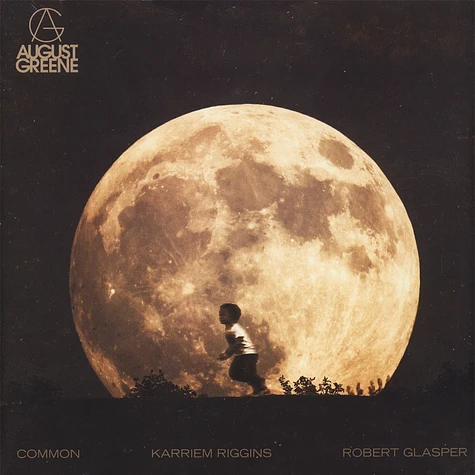 August Greene (Common / Robert Glasper / K.Riggins) - August Greene