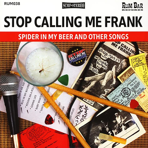 Stop Calling Me Frank - Spider In My Beer And Other Songs