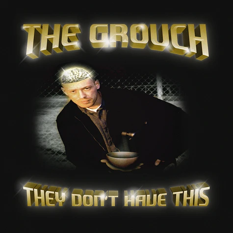 The Grouch - They Don't Have This Gold Vinyl Edition